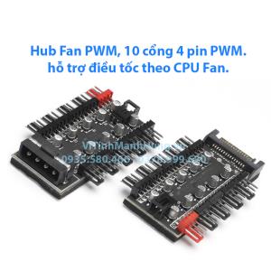 Bộ Hub quạt PWM, 10 cổng 4 pin PWM, hỗ trợ đồng bộ tốc độ với CPU Fan.
