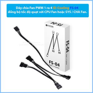 Dây chia Fan PWM 1 ra 4 ID-Cooling FS-04, đồng bộ tốc độ quạt với CPU Fan hoặc SYS / CHA Fan.