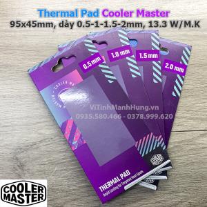 Miếng truyền nhiệt - Thermal Pad Cooler Master, 95x45mm, dày 0.5-1-1.5-2mm, 13.3 W/M.K