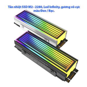 Tản nhiệt SSD M2 - 2280, Led Infinity, gương vô cực, màu Đen / Bạc.