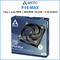 Quạt Arctic P14 Max, 14cm, 4 pin PWM, 2800 RPM, 95 CFM, 4.18 mmH2O.